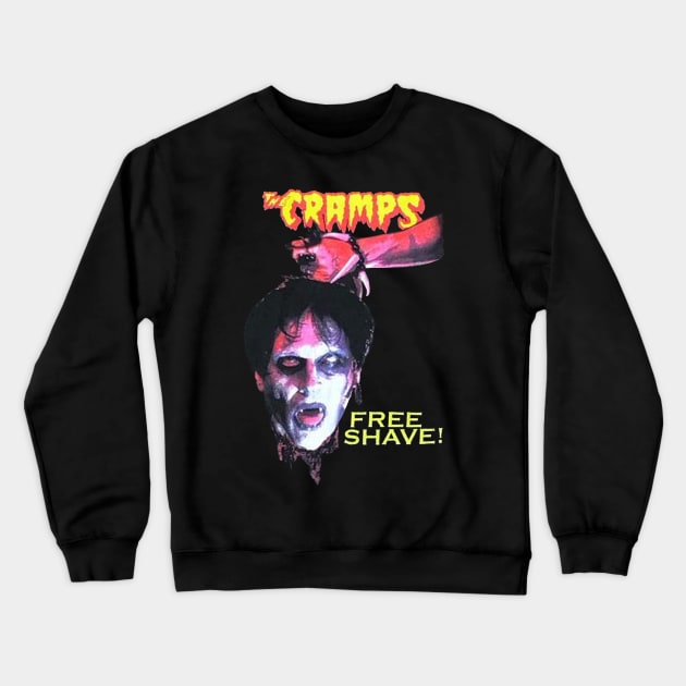 The Cramps // Free Shave! Crewneck Sweatshirt by Mulan Lake Mysteries